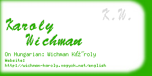 karoly wichman business card